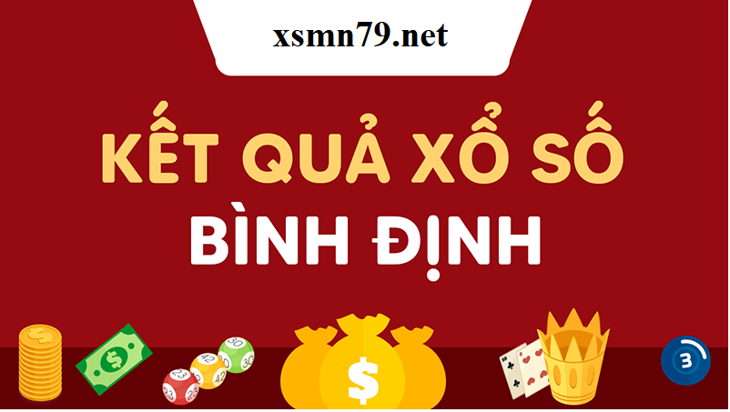 Kết quả xổ số Bình Định mới nhất