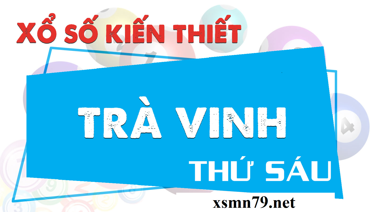 Kết Quả Xổ Số Trà Vinh